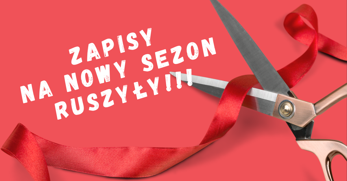 ZAPISY NA SEZON 2026/27 RUSZYŁY!!!